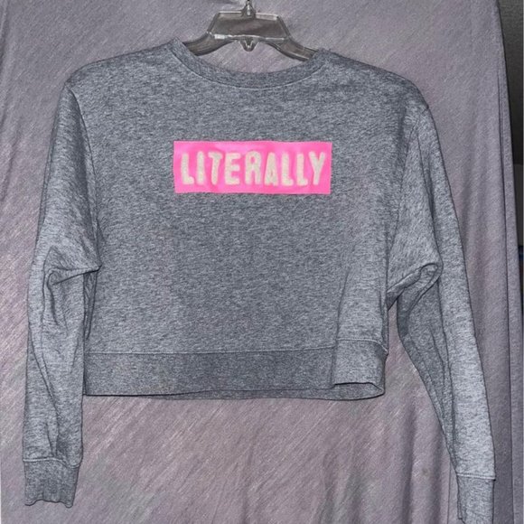 Mossimo "Literally" Midriff Sweatshirt, Medium, Like New! - Picture 1 of 8